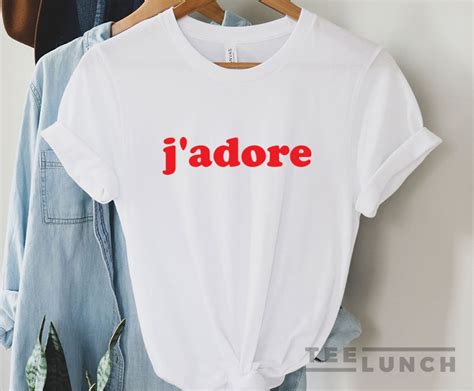 j'adore shirt